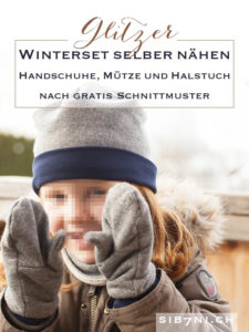 Winterset selber nähen Handschuhe, Mütze und Halstuch nach gratis Schnittmuster